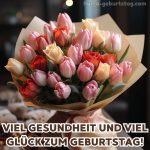 Glückwunsch zum geburtstag blume bild Tulpen 11 kostenlos