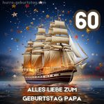 60. geburtstag papa bild Segelschiff kostenlos