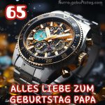 65. geburtstag papa bild Armbanduhr kostenlos