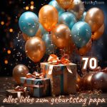 70. geburtstag papa bild Geschenk und Luftballons kostenlos